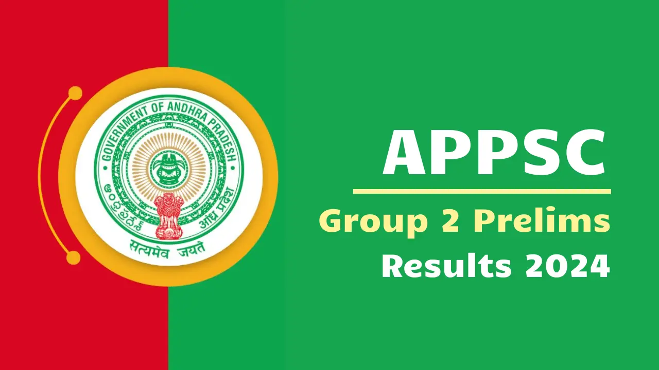 APPSC Group 2 Prelims Exam Results 2024
