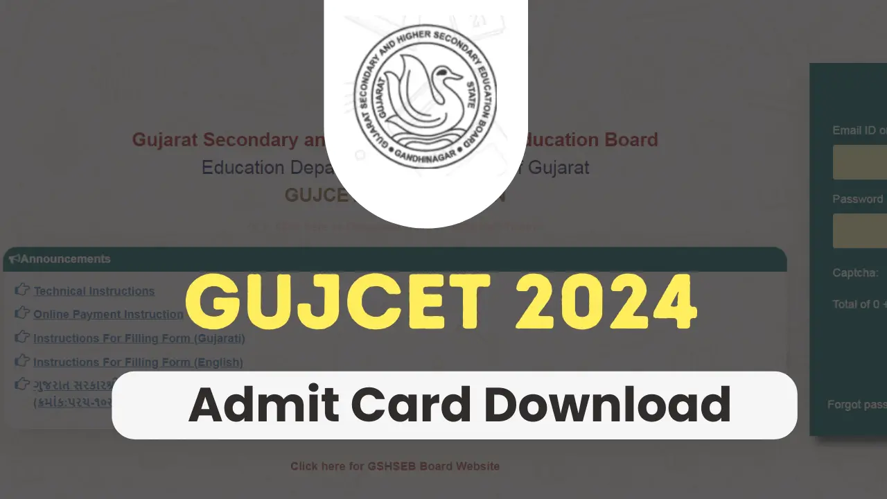 GUJCET Admit Card 2024 Date