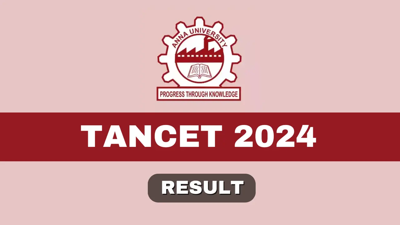 TANCET Exam 2024 Result
