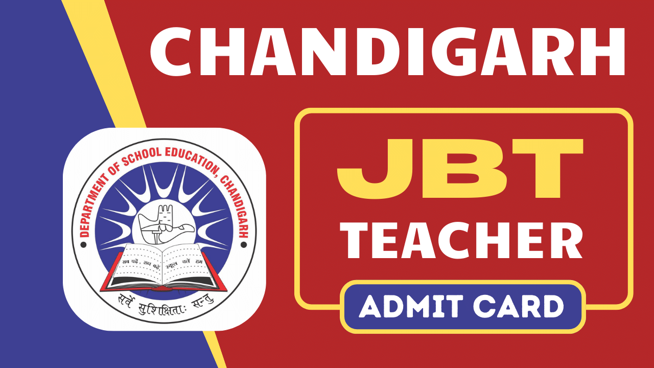 ssa Chandigarh JBT teacher Admit Card 2024