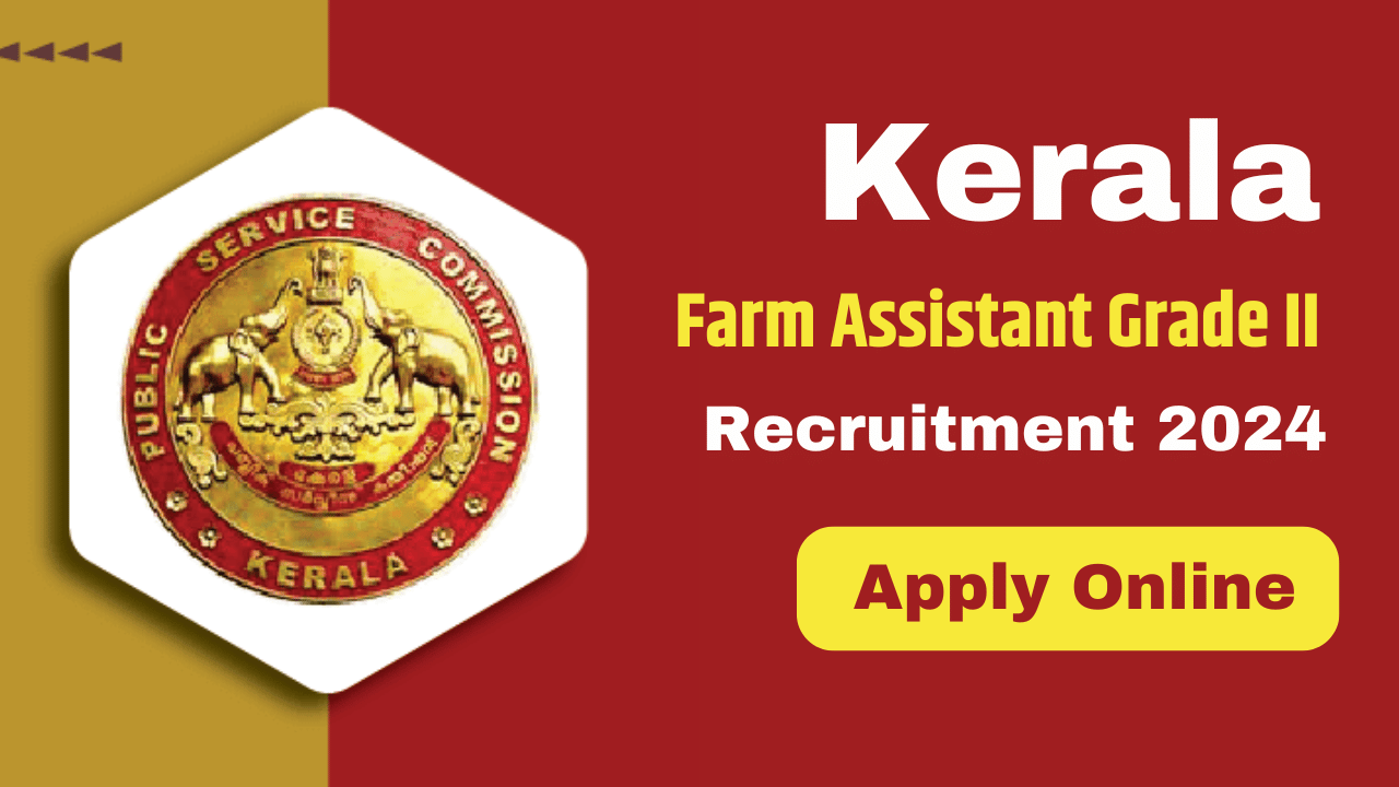 KPSC Farm Assistant Vacancy 2024