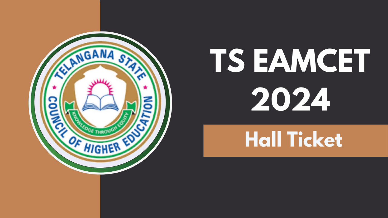 TS EAMCET Admit Card 2024