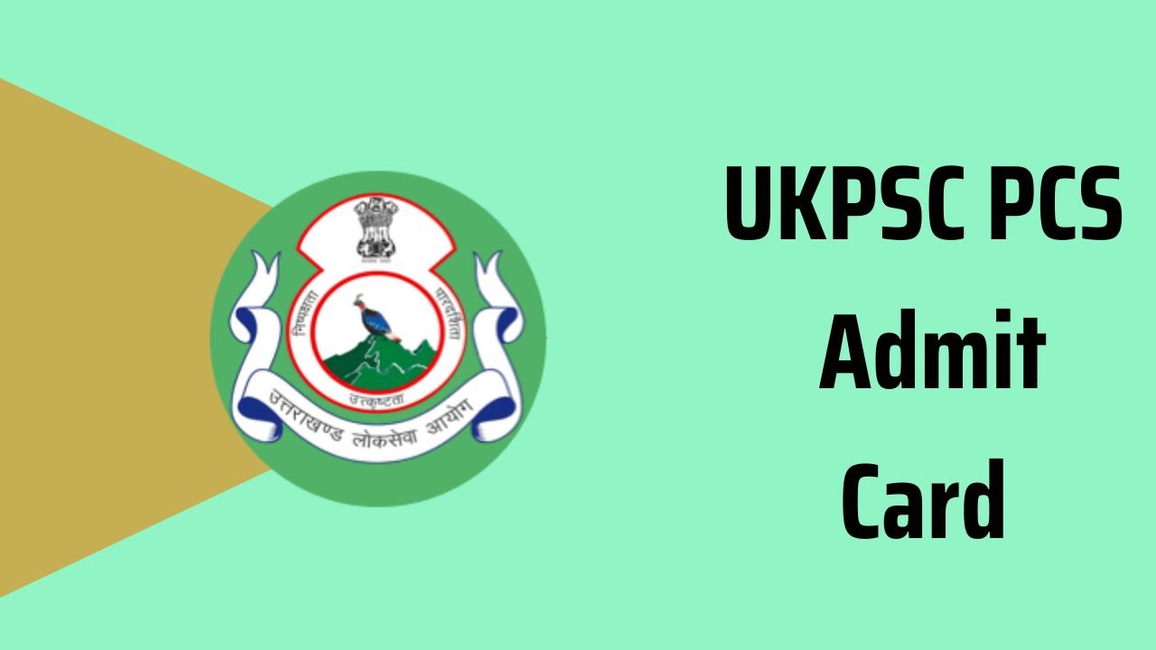 UKPSC PCS admit card 
