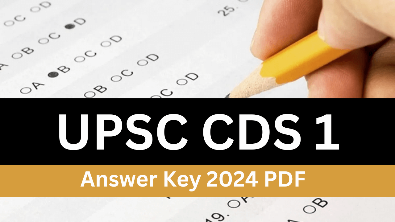 UPSC CDS 1 Answer Key 2024 PDF