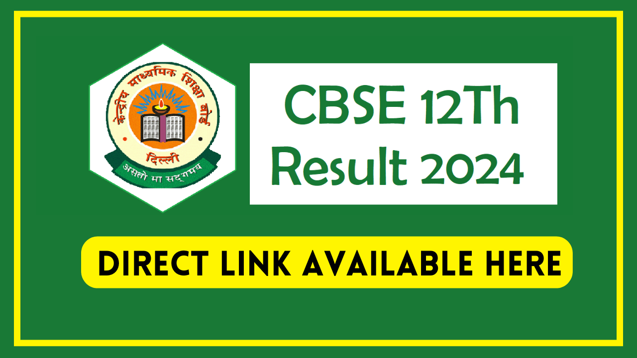 CBSE Class 12th Result 2024