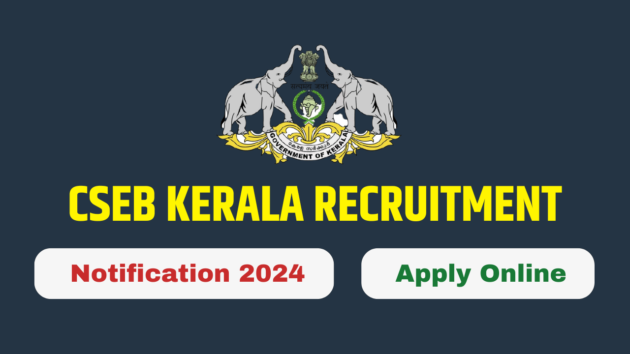 CSEB Kerala Vacancy 2024