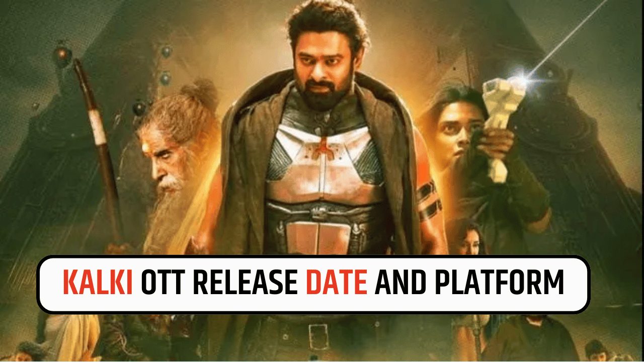 Kalki OTT Release Date